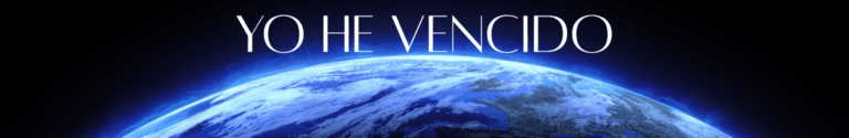 Yo He Vencido – Fe, esperanza y victoria en Cristo | Página principal con mensaje de vida para tiempos difíciles